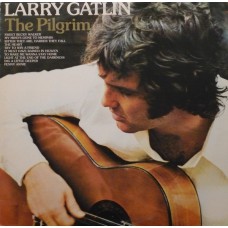 Larry Gatlin - The Pilgrim