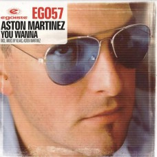Aston Martinez - You Wanna