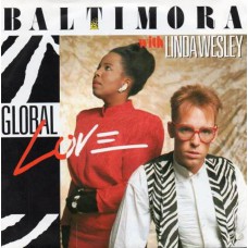 Baltimora With Linda Wesley - Global Love