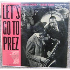 Lester Young With Count Basie Orchestra - Let's Go To Prez
