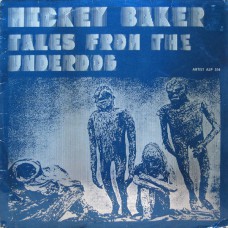 Mickey Baker - Tales From The Underdog