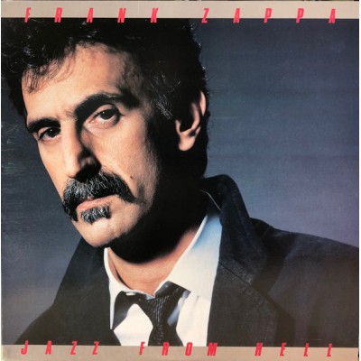 Frank Zappa - Jazz From Hell