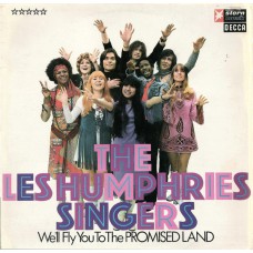 Les Humphries Singers - We'll Fly You To The Promised Land