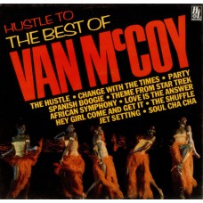 Van McCoy - Hustle To The Best Of Van McCoy