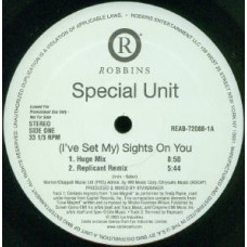 Special Unit - (I've Set My) Sights On You