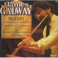 James Galway, Wolfgang Amadeus Mozart, New Irish Chamber Orchestra, The Conducted By André Prieur - Concerto For Flute & Orchestra No.1 / Concerto For Flute & Orchestra No.2