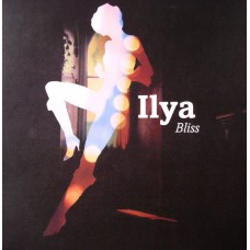 Ilya - Bliss