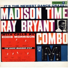 Ray Bryant Combo, The - Madison Time