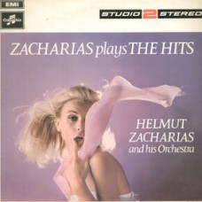 Helmut Zacharias - Zacharias Plays The Hits