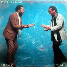 Roy Ayers - Wayne Henderson - Prime Time