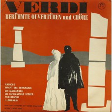Giuseppe Verdi / Wiener Staatsopernchor Und Orchester Der Wiener Staatsoper, Nello Santi - Berühmte Ouvertüren Und Chöre