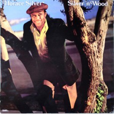 Horace Silver - Silver 'N Wood