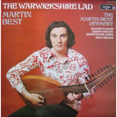 Martin Best Consort - The Warwickshire Lad