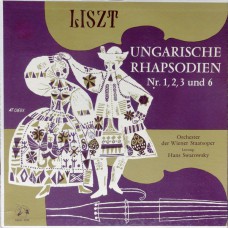 Franz Liszt, Johann Strauss Jr., Orchester Der Wiener Staatsoper, Hans Swarowsky - Ungarische Rhapsodien Nr. 1, 2, 3 Und 6
