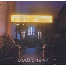 Electric Music - North London Spiritualist Church