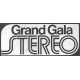 Grand Gala Stereo