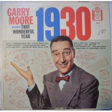 Garry Moore - That Wonderful Year - 1930