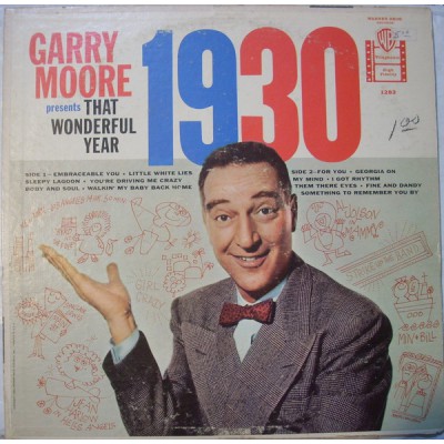 Garry Moore - That Wonderful Year - 1930